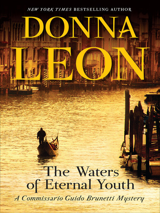 Title details for The Waters of Eternal Youth by Donna Leon - Available